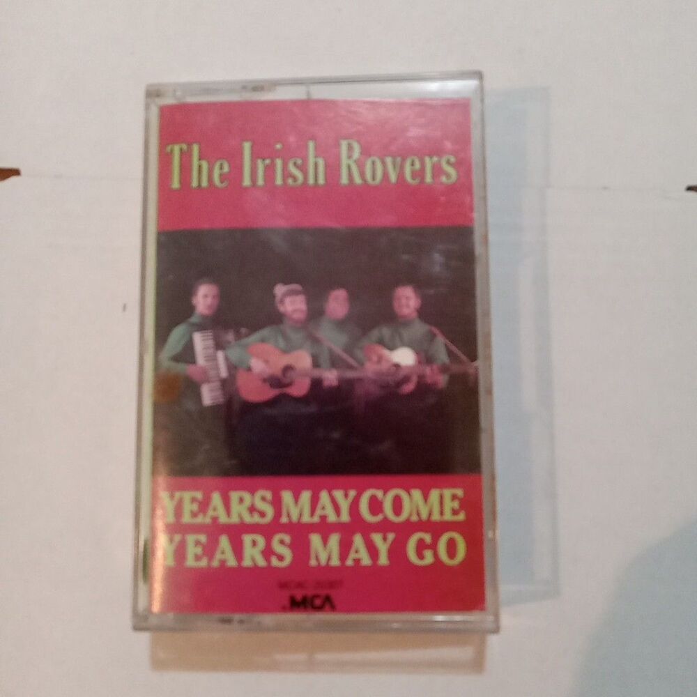 Years May Come, Years May Go by The Irish Rovers (Cassette, Sep-1993, MCA)